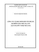 Công tác xã hội nhóm đối với trẻ em bị nhiễm chất độc da cam tại làng hữu nghị việt nam 