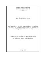 Tạo động lực làm việc cho cán bộ và nhân viên ngân hàng TMCP kỹ thương việt nam – chi nhánh đà nẵng (techcombank đà nẵng) 