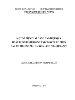 Luận văn Thạc sĩ: Một số biện pháp nâng cao hiệu quả hoạt động kinh doanh của công ty cổ phần đầu tư và thương mại tạp phẩm sài gòn – chi nhánh hà nội