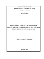 ĐÁNH GIÁ THỰC TRẠNG dữ LIỆU địa CHÍNH và đề XUẤT GIẢI PHÁP xây DỰNG cơ sở dữ LIỆU địa CHÍNH HUYỆN PHÚ XUYÊN, THÀNH PHỐ hà nội 