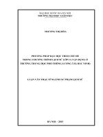 Phương pháp dạy học theo chủ đề trong chương trình lịch sử lớp 11 (vận dụng ở trường trung học phổ thông lương tài, bắc ninh) 