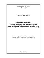 Tội làm nhục người khác theo luật hình sự việt nam  lý luận và thực tiễn xét xử loại tội phạm này trên địa bàn thành phố hà nội 