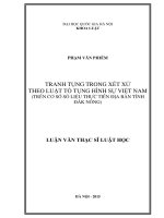 TRANH TỤNG TRONG xét xử THEO LUẬT tố TỤNG HÌNH sự VIỆT NAM (TRÊN cơ sở số LIỆU THỰC TIỄN địa bàn TỈNH đắk NÔNG) 