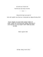 thực trạng và giải pháp hoàn thiện và phát triển thị trường bất động sản nhà ở cho người có thu nhập thấp trên địa bàn hà nội