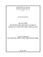 Quản lý thuế đối với hàng hóa nhập khẩu tại chi cục hải quan cửa khẩu hữu nghị   tỉnh lạng sơn 