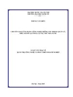 Chuyển giao ứng dụng công nghệ thông tin trong quản lý, điều hành tại tổng cục dự trữ nhà nước 