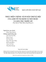 THỰC HIỆN CHÍNH SÁCH BẢO TRỢ XÃ HỘI CỦA ADB VỀ TÁI ĐỊNH CƯ BẮT BUỘC VÀ DÂN TỘC THIỂU SỐ