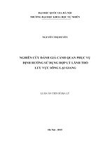 NGHIÊN cứu ĐÁNH GIÁ CẢNH QUAN PHỤC vụ ĐỊNH HƯỚNG sử DỤNG hợp lý LÃNH THỔ lưu vực SÔNG lại GIANG 
