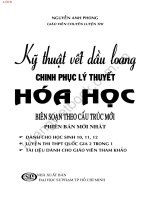 Kĩ thuật vết dầu loang chinh phục lí thuyết hóa học ( Luyện thi THPT quốc gia môn Hóa học )