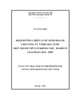 Định hướng chiến lược kinh doanh cho công ty TNHH nhà nước một thành viên cơ khí hà nội   HAMECO giai đoạn 2015   2020 