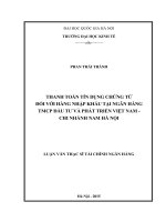 Thanh toán tín dụng chứng từ đối với hàng nhập khẩu tại ngân hàng TMCP đầu tư và phát triển việt nam   chi nhánh nam hà nội 