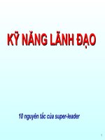 Bài giảng kỹ năng lãnh đạo  10 nguyên tắc của super leader 