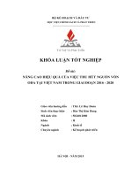 NÂNG CAO HIỆU QUẢ của VIỆC THU hút NGUỒN vốn ODA tại VIỆT NAM TRONG GIAI đoạn 2016   2020 