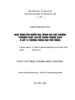 HOẠT ĐỘNG hóa NGƯỜI học TRONG dạy học CHƯƠNG PHƯƠNG PHÁP tọa độ TRONG KHÔNG GIAN ở lớp 12 TRƯỜNG TRUNG học PHỔ THÔNG 