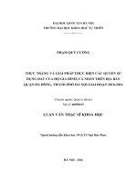 THỰC TRẠNG và GIẢI PHÁP THỰC HIỆN các QUYỀN sử DỤNG đất của hộ GIA ĐÌNH, cá NHÂN TRÊN địa bàn QUẬN hà ĐÔNG, THÀNH PHỐ hà nội GIAI đoạn 2010 2014 