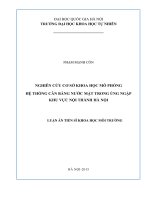 Nghiên cứu cơ sở khoa học mô phỏng hệ thống cân bằng nước mặt trong úng ngập khu vực nội thành hà nội