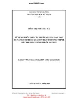 ThS31 112 sử dụng phối hợp các PPDH để nâng cao hiệu quả dạy học phương trình, bất phương trình 