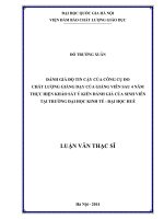 Đánh giá độ tin cậy của công cụ đo chất lượng giảng dạy của giảng viên sau 4 năm thực hiện khảo sát ý kiến đánh giá của sinh viên tại trường đại học kinh tế   đại học huế 