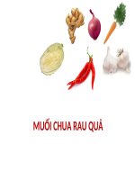 Nguyên lý lên men lactic trong quá trình muối chua rau quả