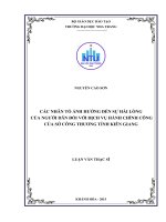 Các nhân tố ảnh hưởng đến sự hài lòng của người dân đối với dịch vụ hành chính công của sở công thương tỉnh kiên giang 