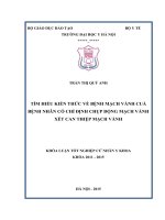 tìm hiểu kiến thức về động mạch vành của bệnh nhân có chỉ định chụp động mạch vành xét can thiệp mạch vành