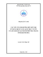 Các yếu tố ảnh hưởng đến mức độ sử dụng dịch vụ du lịch trực tuyến của du khách tại thành phố nha trang tỉnh khánh hòa