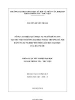 NÂNG CAO HIỆU QUẢ PHỤC VỤ NGƯỜI DÙNG TIN TẠI THƯ VIỆN TRƯỜNG ĐẠI HỌC NGOẠI THƯƠNG HÀ NỘI ĐÁP ỨNG SỰ NGHIỆP ĐỔI MỚI GIÁO DỤC ĐẠI HỌC CỦA ĐẤT NƯỚC