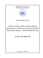 Nâng cao chất lượng tín dụng đối với khách hàng cá nhân tại ngân hàng thương mại cổ phần đông á   chi nhánh kiên giang  
