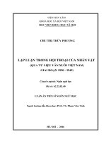 Luận án lập luận trong hội thoại của nhân vật (qua tư liệu văn xuôi việt nam, giai đoạn 1930 1945)