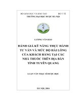 Đánh giá kỹ năng thực hành tư vấn và mức độ hài lòng của khách hàng tại các nhà thuốc trên địa bàn tỉnh tuyên quang 