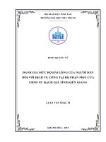 Đánh giá sự hài lòng của người dân đối với dịch vụ công tại bộ phận một cửa của ủy ban nhân dân thành phố rạch giá, tỉnh kiên giang 