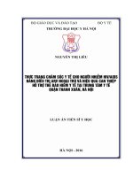 Thực trạng chăm sóc y tế cho người nhiễm HIVAIDS đang điều trị ARV ngoại trú và hiệu quả can thiệp hỗ trợ thẻ bảo hiểm y tế tại trung tâm Y tế Quận Thanh Xuân, Hà Nội