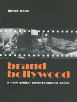 Derek bose   brand hollywood ~ a new global entertainment order 