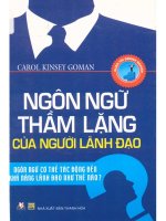 Ngôn ngữ thầm lặng của người lãnh đạo  ngôn ngữ cơ thể tác động đến khả năng lãnh đạo như thế nào  carol kinsey goman; nguyễn quốc dũng dịc pdf 