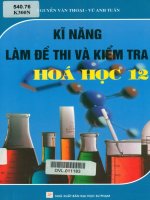 Kỹ năng làm đề thi và kiểm tra hóa học 12 nguyễn văn thoại 