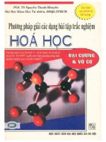Phương pháp giải các dạng bài tập trắc nghiệm hóa học đại cương  vô cơ nguyễn thanh khuyến 