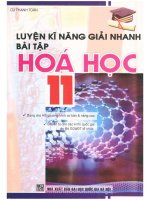 Luyện kỹ năng giải nhanh bài tập hóa học 11 cù thanh toàn 