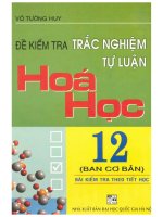 Đề kiểm tra trắc nghiệm tự luận hóa học 12 võ tường huy 