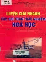 Luyện giải nhanh các bài toán trắc nghiệm hóa học nguy64n hữu thạch 