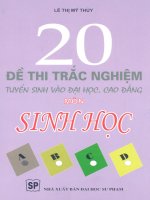 20 đề thi trắc nghiệm tuyển sinh vào đại học, cao đẳng môn sinh học 