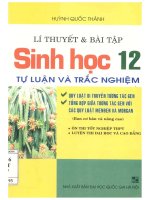Lý thuyết và bài tập sinh học 12 tự luận và trắc nghiệm huỳnh quốc thành 