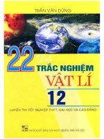 22 đề trắc nghiệm vật lý 12  trần văn dũng 