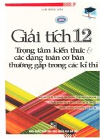 Giải tích 12 trọng tâm kiến thức và các dạng toán cơ bản thường gặp trong các kì thi lâm hồng liên 