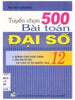 Tuyển chọn 500 bài toán đại số 12 hà văn chương 
