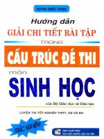 Hướng dẫn giải chi tiết bài tập trong cấu trúc đề thi môn sinh học huỳnh quốc thành 