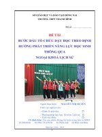 SKKN bước đầu tổ CHỨC dạy học THEO ĐỊNH HƯỚNG PHÁT TRIỂN NĂNG lực học SINH THễNG QUA NGOẠI KHOÁ LỊCH sử 