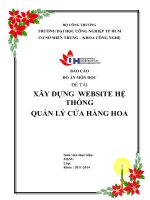 Báo cáo đồ án môn học xây dựng wedsite hệ thống quản lý cửa hàng hoa 