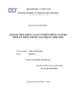 LỊCH sử đồn điền CAO SU ở MIỀN ĐÔNG NAM bộ THỜI kỳ PHÁP THUỘC GIAI ĐỌAN (1898 1939)