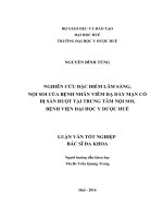 Nghiên cứu đặc điểm lâm sàng, nội soi của các bệnh nhân viêm dạ dày mạn có dị sản ruột tại trung tâm nội soi, bệnh viện đại học y dược huế