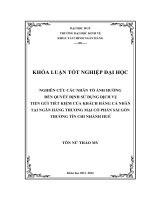 Nghiên cứu các nhân tố ảnh hưởng đến quyết định sử dụng dịch vụ tiền gửi tiết kiệm của khách hàng cá nhân tại ngân hàng thương mại cổ phần sài gòn thương tín   chi nhánh huế